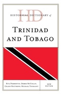 Cover: Historical Dictionary of Trinidad and Tobago - Rowman & Littlefield Publishers