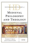 Cover: Historical Dictionary of Medieval Philosophy and Theology - Rowman & Littlefield Publishers