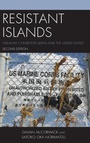Cover: Resistant Islands - Rowman & Littlefield Publishers