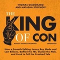 Cover: The King of Con - Blackstone Publishing
