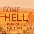 Cover: Some Hell - Blackstone Publishing