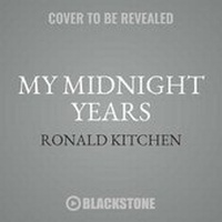 Enlarge image Cover: My Midnight Years - Blackstone Publishing