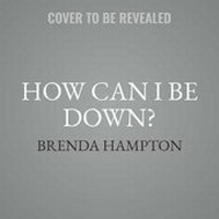 Enlarge image Cover: How Can I Be Down? - Urban Audiobooks