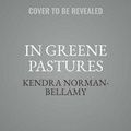 Cover: In Greene Pastures - Urban Books