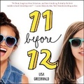 Cover: Friendship List #1: 11 Before 12 Lib/E - KATHERINE TEGEN BOOKS