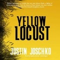 Cover: Yellow Locust - Blackstone Publishing