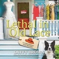 Cover: Lethal in Old Lace - Blackstone Publishing