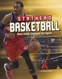 Enlarge image Cover: Stathead Basketball: How Data Changed the Sport - Capstone Press