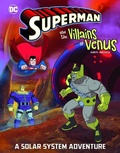 Cover: Superman and the Villains on Venus - Capstone Press