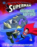 Cover: Superman and the Nightmare on Neptune - Capstone Press