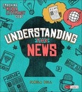 Cover: Understanding the News - Capstone Press