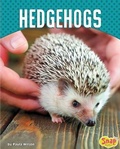 Cover: Hedgehogs - Capstone Press