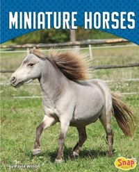 Enlarge image Cover: Miniature Horses - Capstone Press