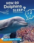 Cover: How Do Dolphins Sleep? - Capstone Press