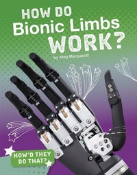 Enlarge image Cover: How Do Bionic Limbs Work? - Capstone Press