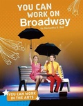 Cover: You Can Work on Broadway - Capstone Press
