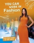 Cover: You Can Work in Fashion - Capstone Press