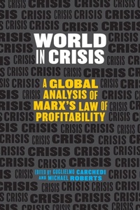 Enlarge image Cover: World In Crisis - Haymarket Books