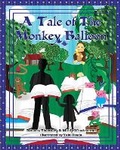Cover: A Tale of the Monkey Balloon - Mascot Books