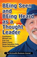 Cover: BEing Seen and BEing Heard as a Thought Leader - THINKaha