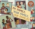 Cover: My Family, Your Family, Our Families - Cantata Learning