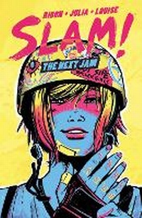 Enlarge image Cover: SLAM!: The Next Jam - Boom! Box