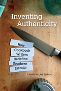 Cover: Inventing Authenticity - University of Arkansas Press