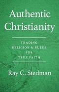 Cover: Authentic Christianity - Our Daily Bread Publishing