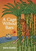 Cover: A Cage Without Bars - Second Story Press