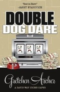 Cover: Double Dog Dare - Henery Press