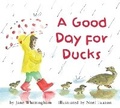 Cover: A Good Day for Ducks - Pajama Press