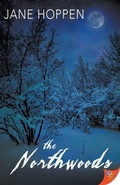 Cover: The Northwoods - Bold Strokes Books