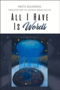 Cover: All I Have Is Words Volume 6 - Guernica Editions,Canada