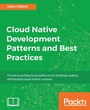 Cover: Cloud Native Development Patterns and Best Practices - Packt Publishing Limited