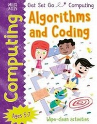 Abbildung von: Get Set Go: Computing - Algorithms and Coding - Miles Kelly Publishing Ltd
