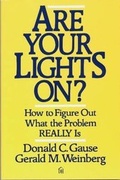 Cover: Are Your Lights On? - Dorset House Publishing Co Inc.,U.S.