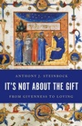 Cover: It's Not About the Gift - Rowman & Littlefield International