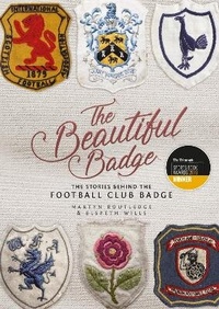 Abbildung von: The Beautiful Badge - Pitch Publishing Ltd