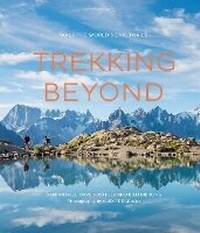Enlarge image Cover: Trekking Beyond - White Lion Publishing