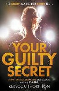 Enlarge image Cover: Your Guilty Secret - Zaffre