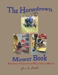 Cover: The Horsedrawn Mower Book - Davila Art & Books