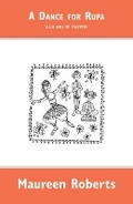 Cover: A Dance for Rupa - YouCaxton Publications