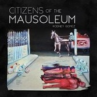 Enlarge image Cover: Citizens of the Mausoleum - Sundress Publications