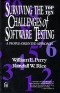 Cover: Surviving the Top-ten Challenges of Software Testing - Dorset House Publishing Co Inc.,U.S.