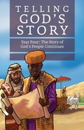 Cover: Telling God's Story, Year Four: The Story of God's People Continues - The Well-Trained Mind Press