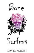 Cover: Bone Surfers - Harvington Books