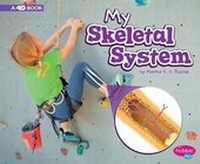 Enlarge image Cover: My Body Systems My Skeletal System a 4D Book - Capstone Press