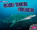 Cover: Sand Tiger Sharks A 4D Book - Capstone Press, Incorporated