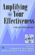 Cover: Amplifying Your Effectiveness - Dorset House Publishing Co Inc.,U.S.