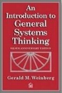 Enlarge image Cover: An Introduction to General Systems Thinking - Dorset House Publishing Co Inc.,U.S.